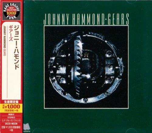 Johnny Hammond - Gears (1975) [2014 Rare Groove Funk Best Collection 1000]