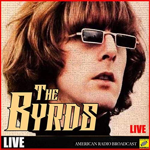 The Byrds - The Byrds (Live) (2019)
