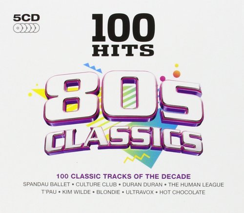 VA - 100 Hits: 80s Classics [5CD Box Set] (2011)