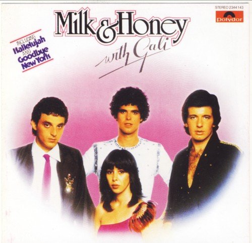 Milk & Honey With Gali - Milk & Honey With Gali (Reissue) (1979/2016)