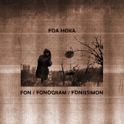 Foa Hoka - Fon - Fonogram - Fonissimon (2019)