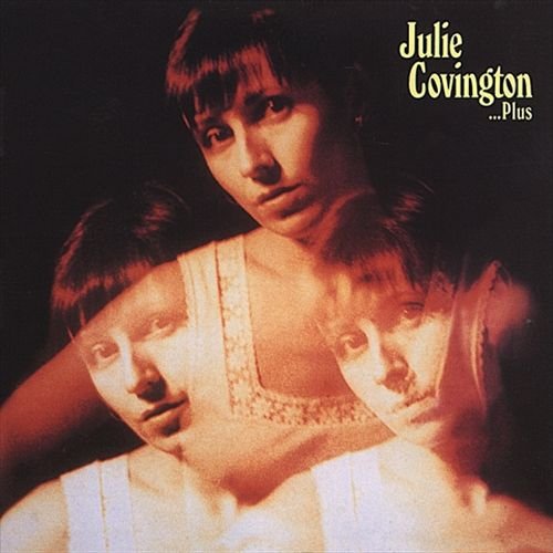 Julie Covington - Julie Covington …Plus (Reissue) (2009)