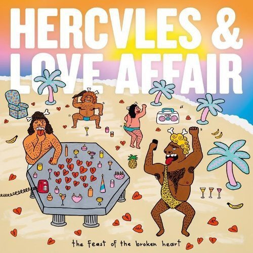 Hercules & Love Affair - The Feast Of The Broken Heart (2014) [Hi-Res]