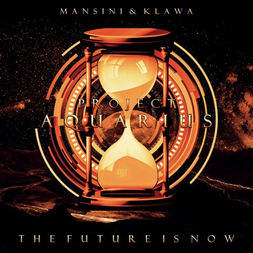 Project Aquarius - The Future is Now (2019)
