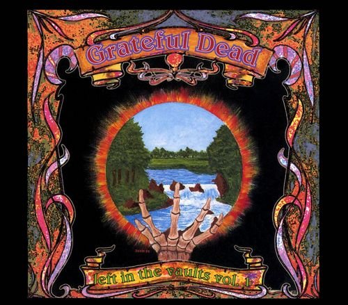 Grateful Dead - Left In The Vault Vol. 1 [2CD Set] (1994)