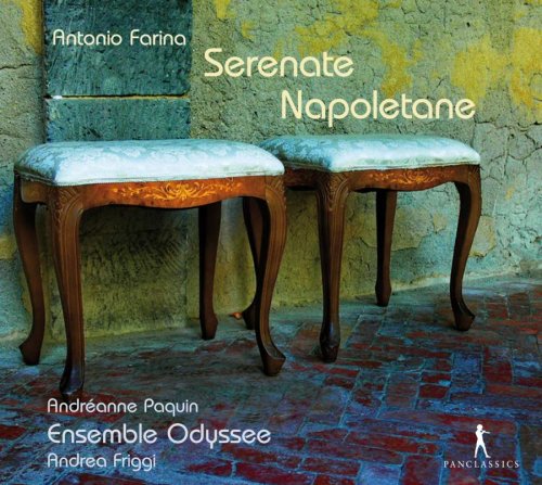 Andréanne Paquin, Anna Stegmann & Andrea Friggi - Serenate Napoletane (2013)