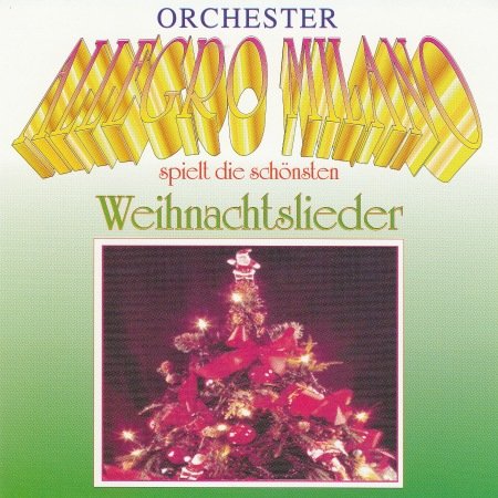 Allegro Milano - Allegro Milano Spielt Die Schönsten Weihnachtslieder (1993) CD-Rip