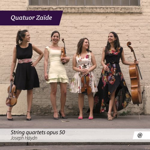 Quatuor Zaïde - Joseph Haydn: String Quartets, Op. 50 (2017) [Hi-Res]