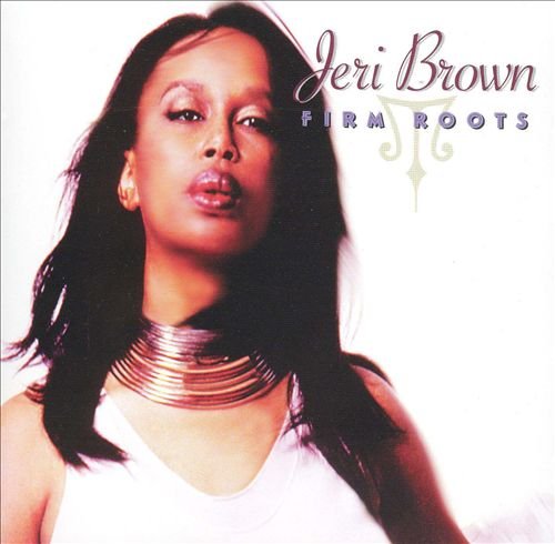 Jeri Brown - Firm Roots (2003)