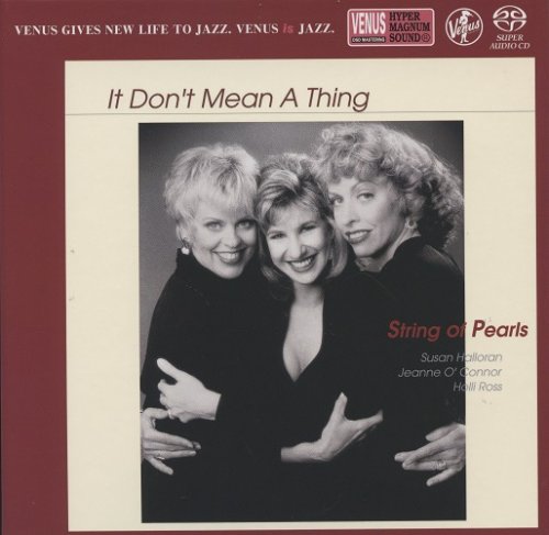 String Of Pearls - It Don't Mean A Thing (2011) [2019 SACD]