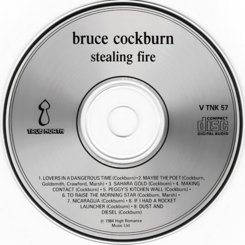 Bruce Cockburn - Stealing Fire (1984)