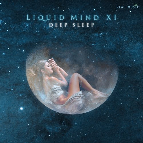Liquid Mind - Liquid Mind XI: Deep Sleep (2016) Lossless