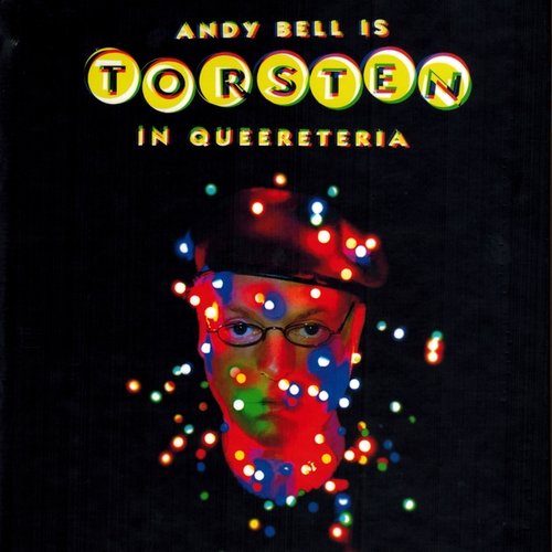 Andy Bell - Torsten In Queereteria (Deluxe Edition) (2019) CD-Rip