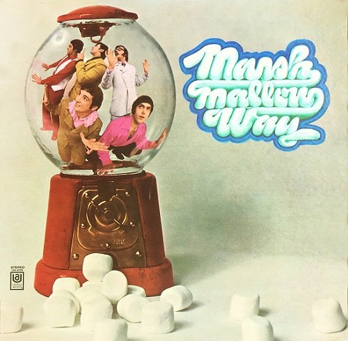 Marshmallow Way - Marshmallow Way (1969)