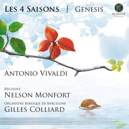 Nelson Monfort, Gilles Colliard and Orchestre Baroque de Barcelone - Vivaldi: Les 4 Saisons (2016) [Hi-Res]