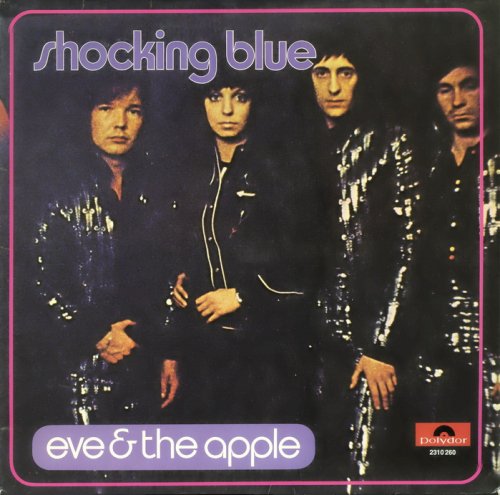 Shocking Blue - Eve & The Apple (1972) LP