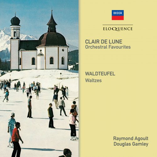 Raymond Agoult - Clair de Lune - Orchestral Favourites; Waldteufel - Waltzes (2019)