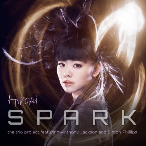 Hiromi - Spark (2016) [Hi-Res]