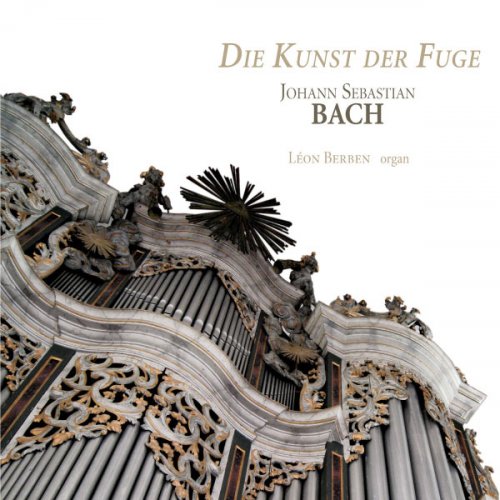 Léon Berben - Bach: Die Kunst der Fuge (2011)