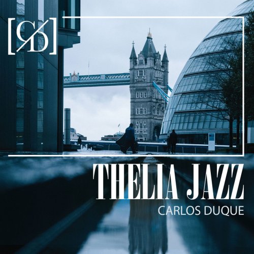 Carlos Duque - Thelia Jazz (2019)