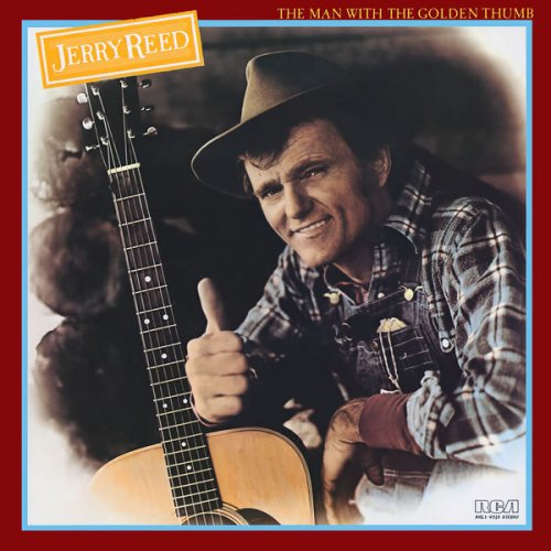 Jerry Reed - The Man with the Golden Thumb (1982/2019) [Hi-Res]