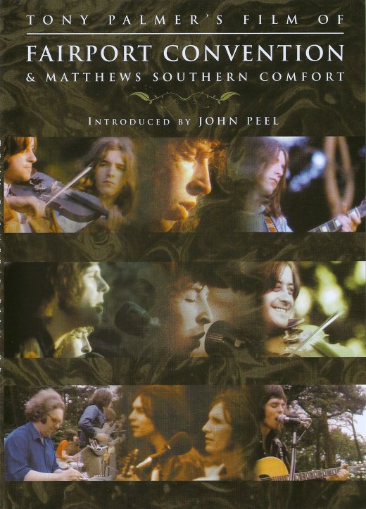 Fairport Convention Matthews Southern Comfort Tony Palmer S