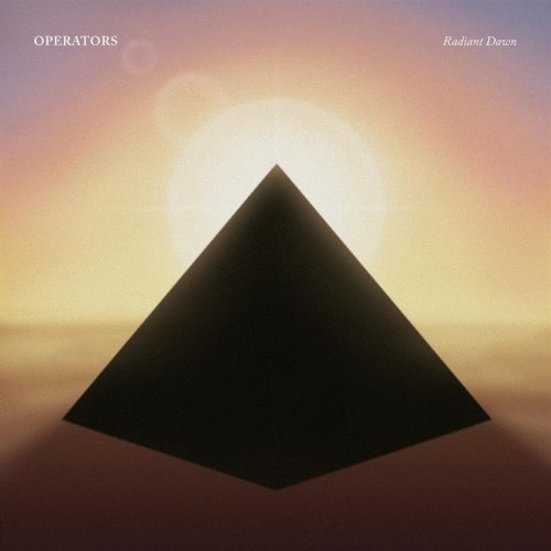 Operators - Radiant Dawn (2019)
