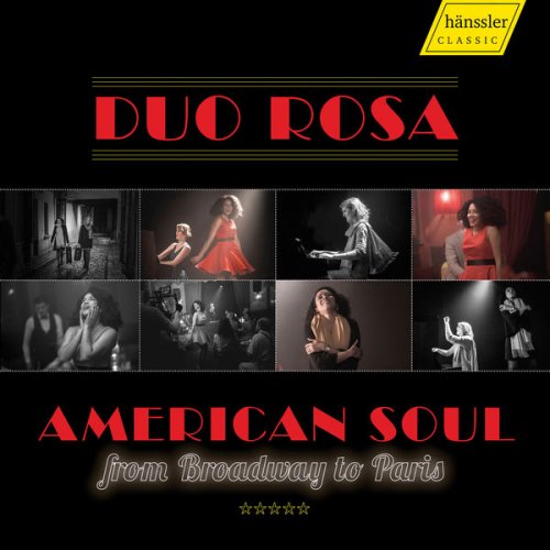 Duo Rosa - American Soul from Broadway to Paris (2019) [Hi-Res]