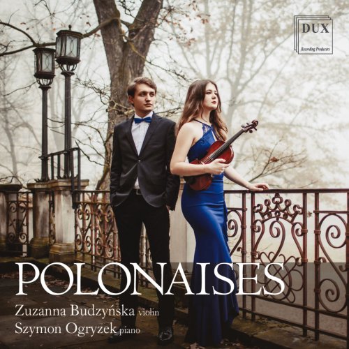 Zuzanna Budzyńska - Polonaises for Violin & Piano (2019)