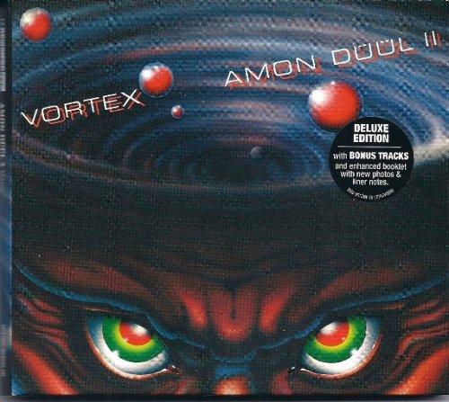 Amon Duul II - Vortex (Reissue) (1981/2005)