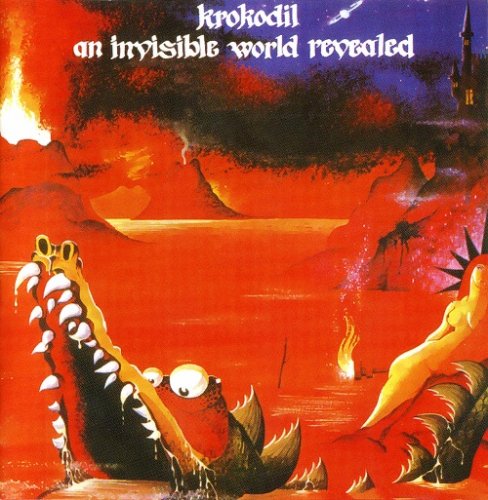 Krokodil - An Invisible World Revealed (Reissue) (1971/1999)