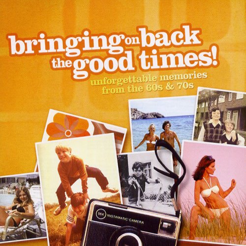 VA - Bringing On Back The Good Times (2006)