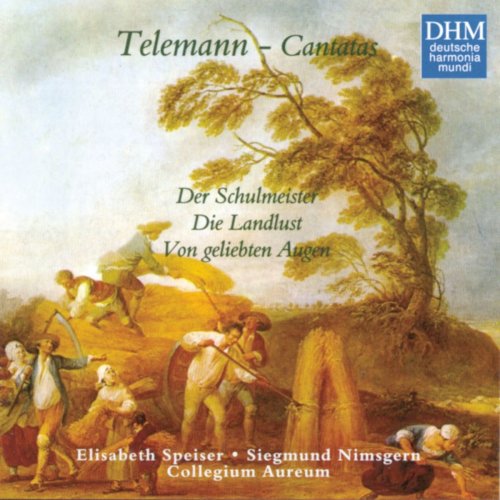 Elisabeth Speiser,  Siegmund Nimsgern, Collegium Aureum - 40 Years DHM - Telemann: Three Secular Cantatas (1999)
