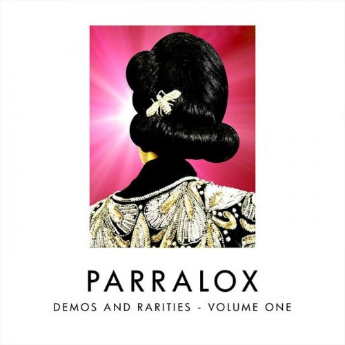 Parralox - Demos and Rarities, Vol. One (2019)