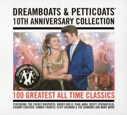 VA - Dreamboats & Petticoats - 10th Anniversary Collection [4CD] (2016)