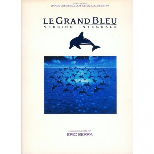 Eric Serra - Le Grand Bleu  Version Integrale (1988)