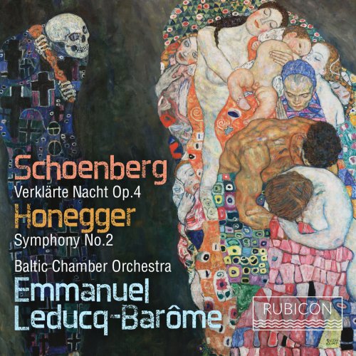 Baltic Chamber Orchestra & Emmanuel Leducq-Barome - Schoenberg & Honegger (2019) [Hi-Res]
