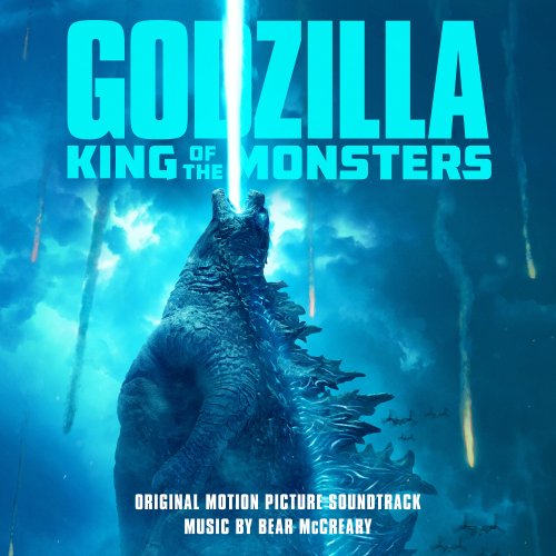 Bear McCreary - Godzilla: King of the Monsters (Original Motion Picture Soundtrack) (2019) [Hi-Res]