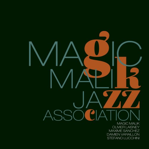 Magic Malik - Jazz Association (2019) [Hi-Res]