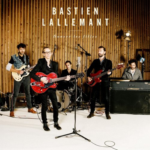 Bastien Lallemant - Danser les filles (2019)