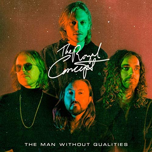 The Royal Concept - The Man Without Qualities (2019)