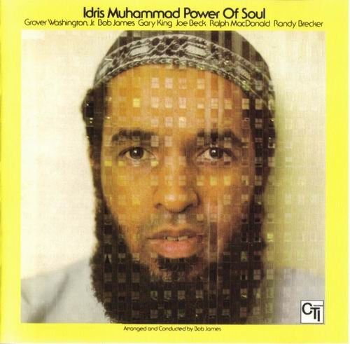 Idris Muhammad - Power Of Soul (1974) CD Rip