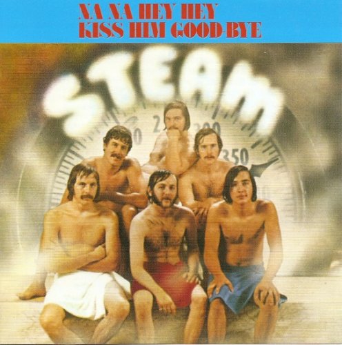 Steam - Na Na Hey Hey Kiss Him Good Bye (Reissue, Remastered) (1970/2008)