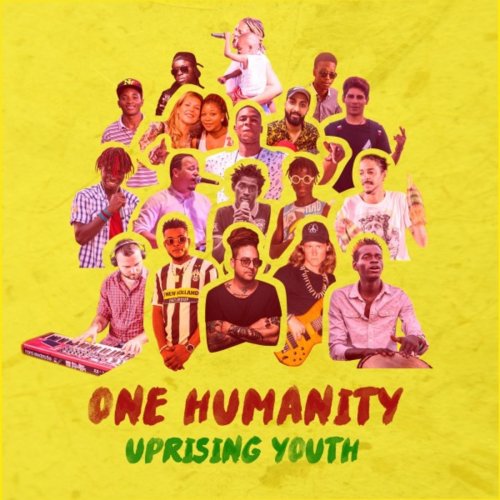 Uprising Youth - One Humanity (2019)
