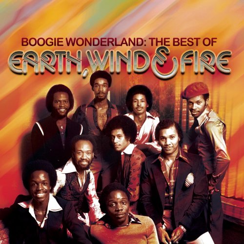 Earth, Wind & Fire - Boogie Wonderland: The Best Of (2010)