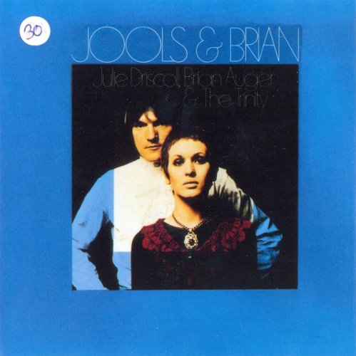Julie Driscoll, Brian Auger & The Trinity - Jools & Brian (Reissue) (1969/1991)