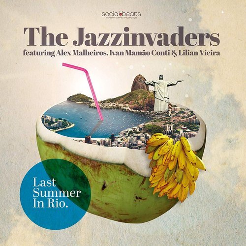 The Jazzinvaders - Last Summer in Rio (2019)