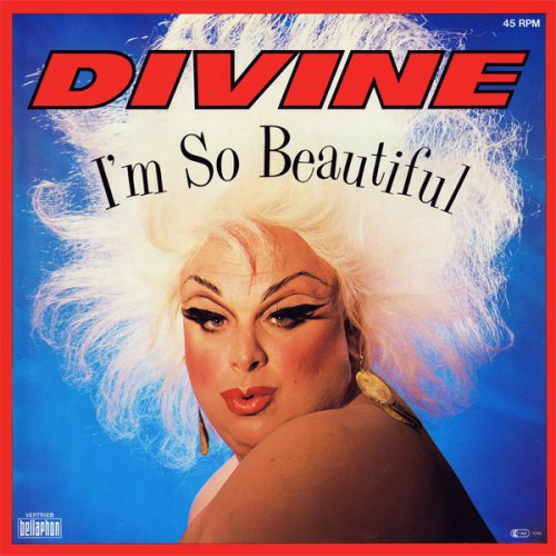 Divine ‎- I'm So Beautiful (1984) [Vinyl, 12"]