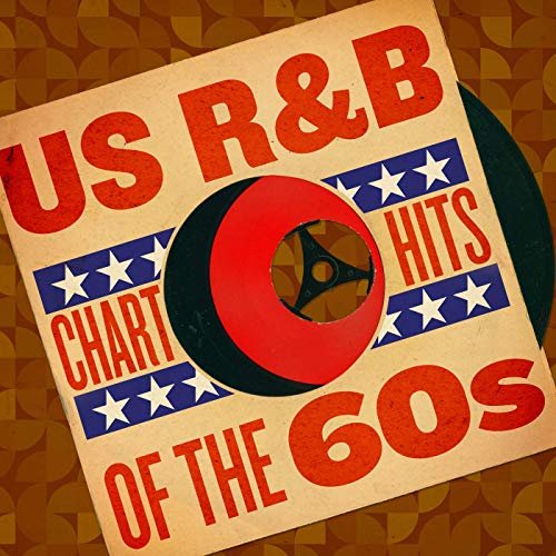 VA - US R&B Chart Hits of the '60s (2019)