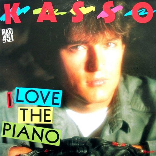 Kasso - I Love The Piano (1984) [Vinyl, 12"]